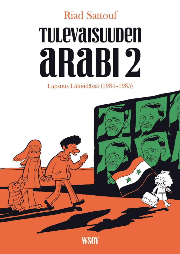 Tulevaisuuden arabi 2:  Lapsuus Lähi-idässä (1984–1985)
