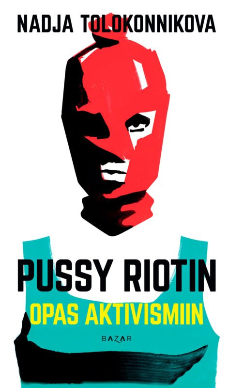 Pussy_Riotin_opas_aktivismiin_print_300dpi